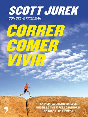 cover image of Correr, comer, vivir